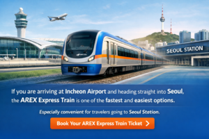 Promotional banner for the AREX Express Train from Incheon Airport to Seoul Station with airport, train, and Seoul skyline imagery