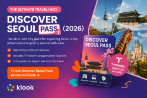 Klook Discover Seoul Pass banner promoting Seoul attractions and transportation benefits, featuring the pass card, Seoul landmarks, and a call to check prices for sightseeing savings.