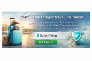 SafetyWing travel insurance banner for travelers who already booked a flight, featuring airport luggage, airplane imagery, and a message about flexible trip protection starting at a few dollars a week.
