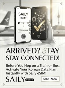 A professional travel banner promoting Saily eSIM instant activation at Incheon Airport. It features a modern smartphone display with a sleek activation flow and a gold checkmark, emphasizing digital connectivity over physical SIM cards. Text overlay: "ARRIVED? STAY CONNECTED! Before You Hop on a Train or Bus, Activate Your Korean Data Plan Instantly with Saily eSIM!" including a 'SHOP NOW' button.