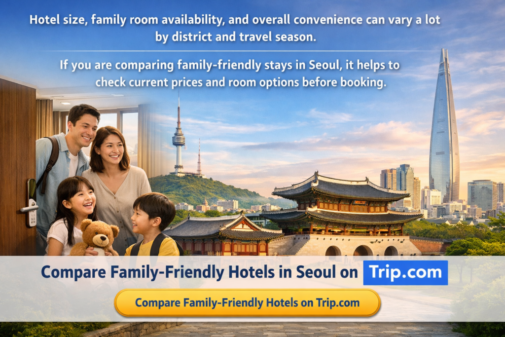 Family-friendly hotel banner for Seoul featuring parents and children with Seoul landmarks and a Trip.com hotel comparison call to action