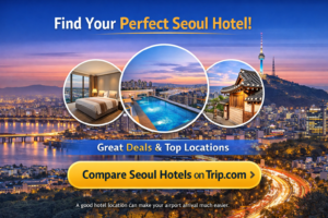Trip.com banner showing Seoul skyline and hotel options for comparing Seoul hotel locations and prices