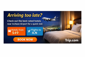 Trip.com banner for late-night arrivals at Incheon Airport featuring nearby hotel stays, airport travel theme, and a call to check airport-area accommodation for a quick rest.