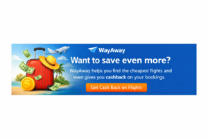 WayAway banner promoting cheaper flight search and cashback on bookings, featuring travel imagery, a suitcase, cash icons, and a call to save more on flights.
