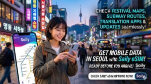 A promotional banner for Saily eSIM featuring a young woman smiling and using her smartphone on a busy street in Myeong-dong, Seoul, at dusk. In the background, neon signs and the N Seoul Tower are visible. To the left, a smartphone screen displays the Saily app with a Seoul subway map. The text on the banner reads: 'CHECK FESTIVAL MAPS, SUBWAY ROUTES, TRANSLATION APPS & UPDATES seamlessly!' and 'GET MOBILE DATA IN SEOUL with Saily eSIM! READY BEFORE YOU ARRIVE!' with a 'CHECK SAILY eSIM OPTIONS NOW!' button at the bottom.