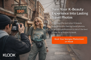 Promotional banner for booking a Seongsu photoshoot on Klook, featuring a traveler posing on a trendy industrial street in Seongsu, Seoul, with a photographer capturing stylish travel photos.